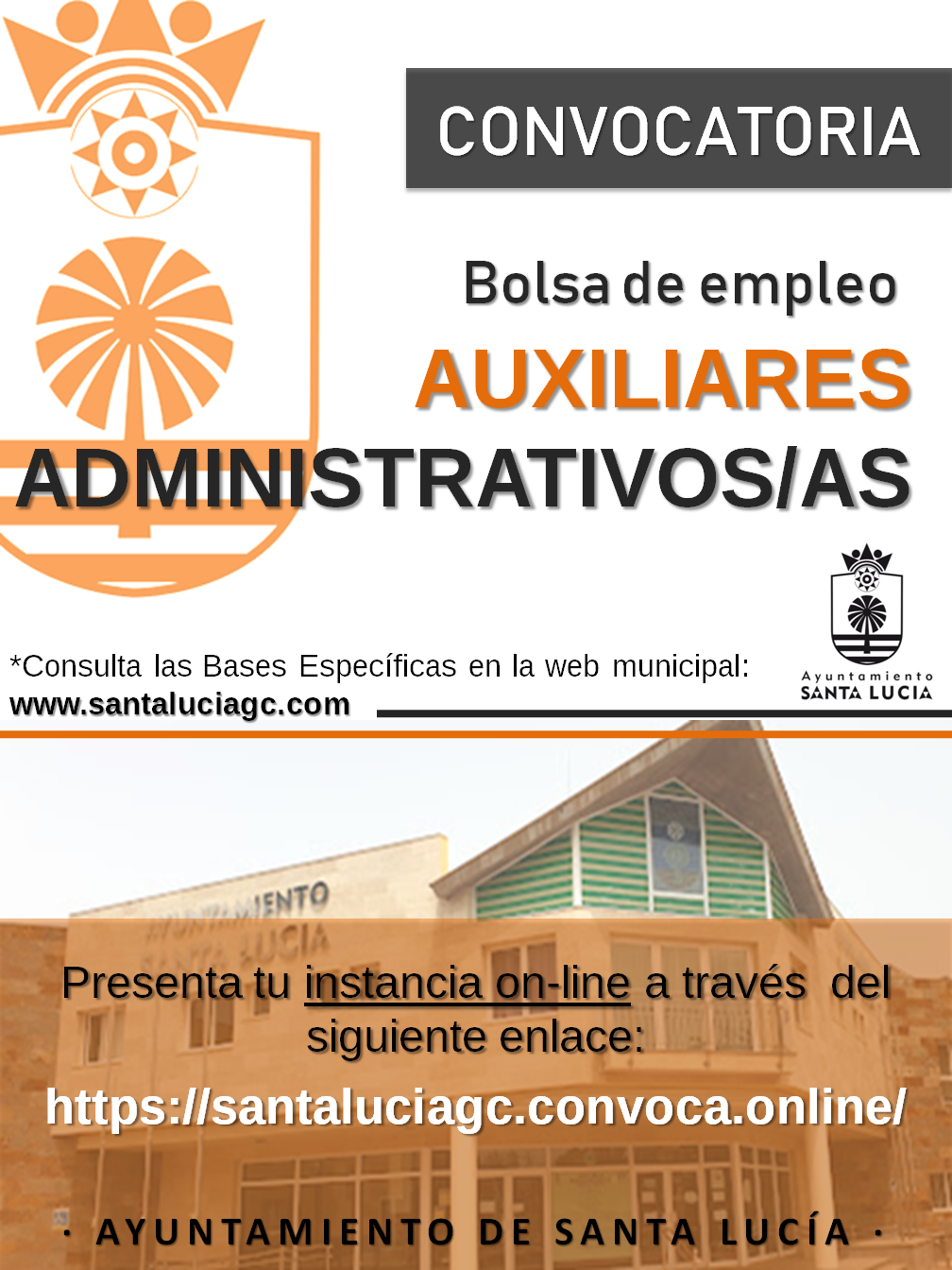 El Ayuntamiento de Santa Lucía abre la inscripción para crear una lista de reserva para auxiliares administrativos  y auxiliares administrativas